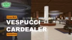 Vespucci Autohändler