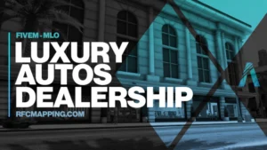 RFC Luxury Autos FiveM resource preview