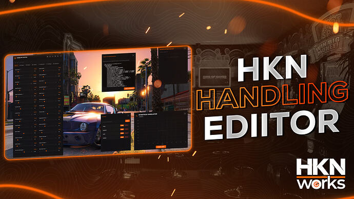 HKN Handling Editor für FiveM: Versionen, Export und Tests HKN Works | Handling-Editor